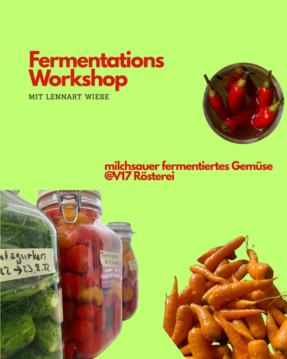 Fermentations Workshop mit Lennart Wiese